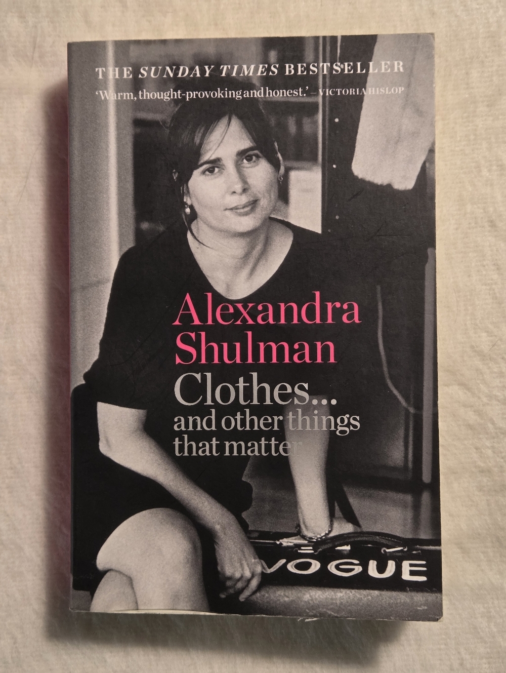 ☀️Clothes... And Other Things That Matter by Alexandra Shulman Paperback